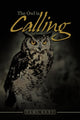 Book cover of: Owl is Calling