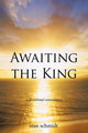 Book cover of: Awaiting the King