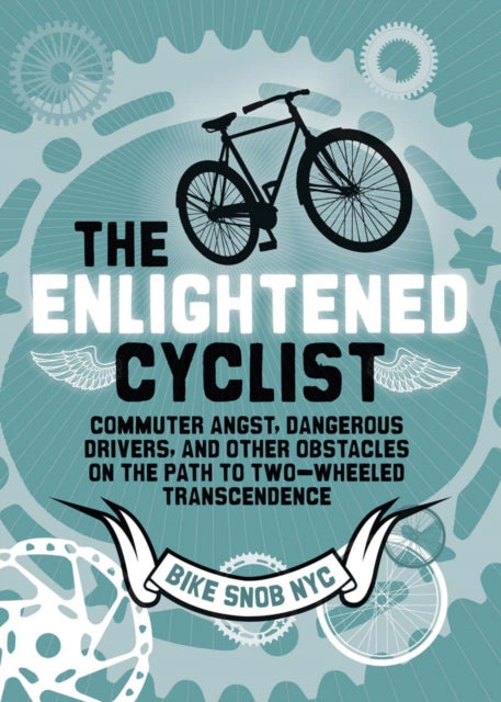 The Enlightened Cyclist