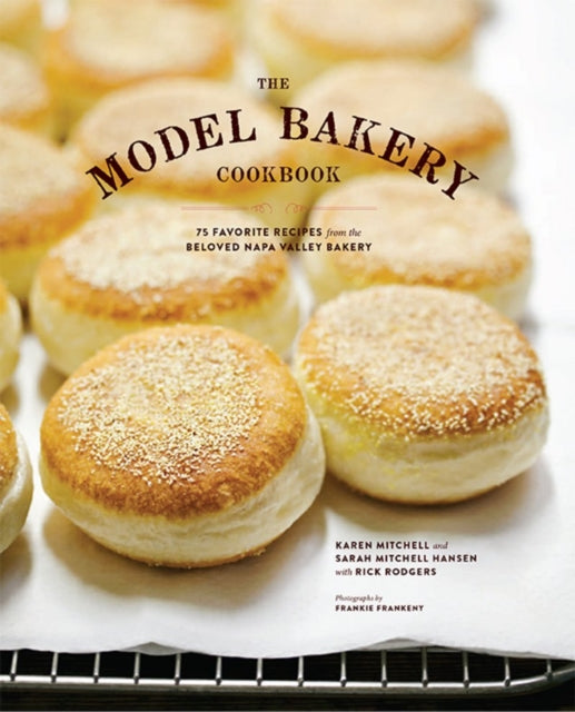Book cover of: Model Bakery Cookbook. By: Karen Mitchell