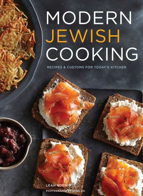 Book cover of: Modern Jewish Cooking. By: Leah Koenig