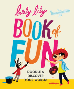 Lately Lily Book of Fun