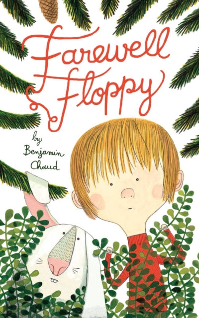 Book cover of: Farewell Floppy. By: Benjamin Chaud