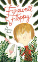 Book cover of: Farewell Floppy. By: Benjamin Chaud