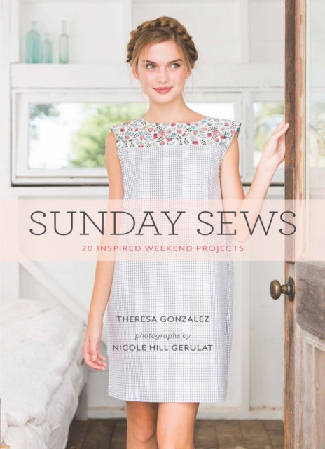 Book cover of: Sunday Sews. By: Theresa Gonzalez