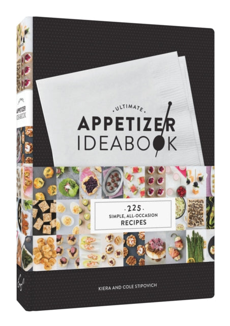 Book cover of: Ultimate Appetizer Ideabook. By: Kiera Stipovich