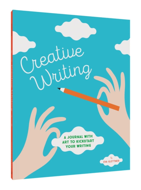 Book cover of: Creative Writing. By: Eva Glettner