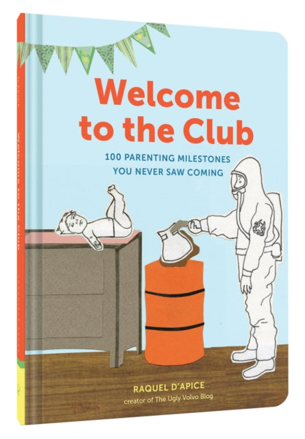 Book cover of: Welcome to the Club. By: Raquel D'Apice