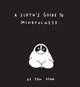 Book cover of: Sloth's Guide to Mindfulness. By: Ton Mak