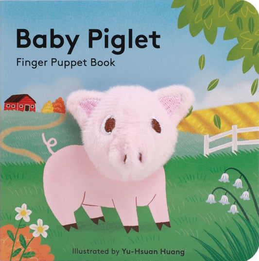 Book cover of: Baby Piglet: Finger Puppet Book. By: Yu-Hsuan Huang