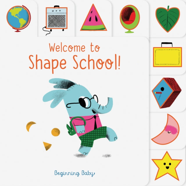 Book cover of: Welcome to Shape School!