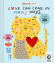 Book cover of: Love Can Come in Many Ways. By: Terry Pierce
