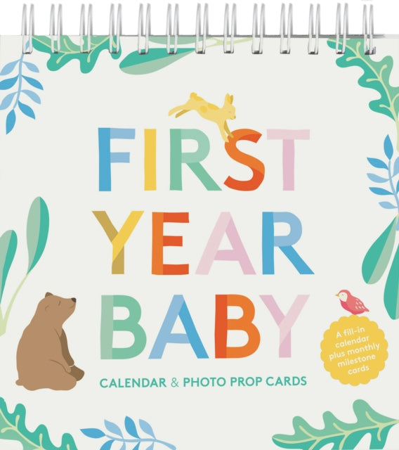 Book cover of: First Year Baby Calendar & Photo Prop Cards