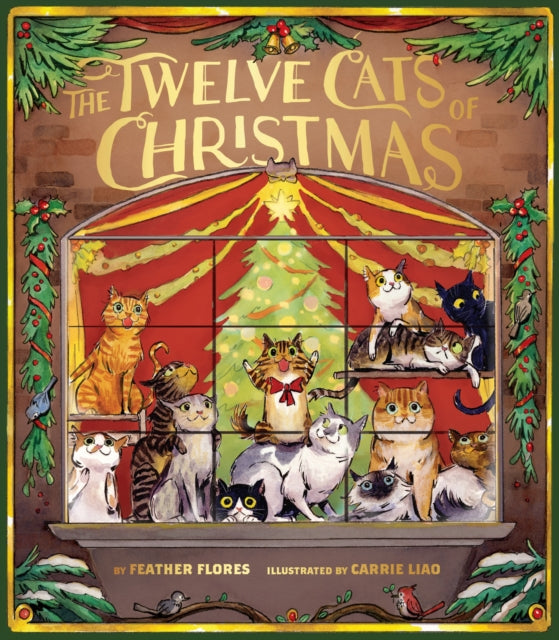 Book cover of: Twelve Cats of Christmas. By: Feather Flores