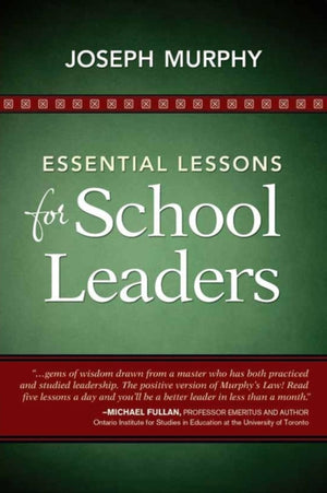 Essential Lessons for School Leaders