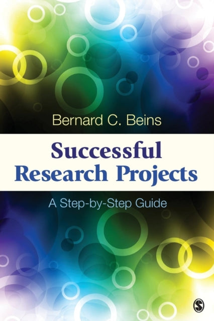 Book cover of: Successful Research Projects. By: Bernard C. Beins