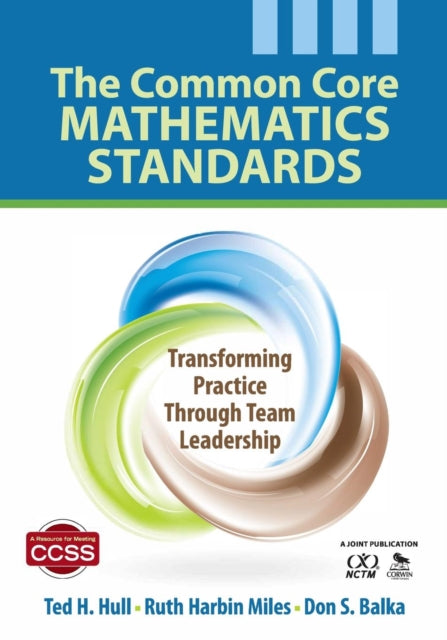 Book cover of: Common Core Mathematics Standards. By: Ted H. Hull