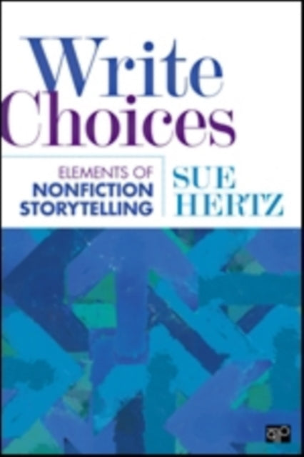 Book cover of: Write Choices. By: Sue Hertz