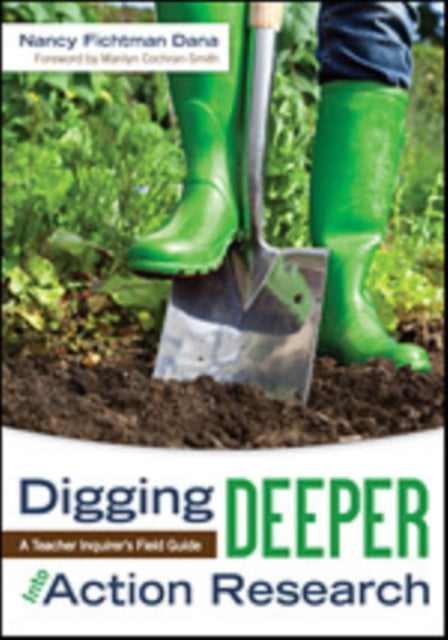 Book cover of: Digging Deeper Into Action Research