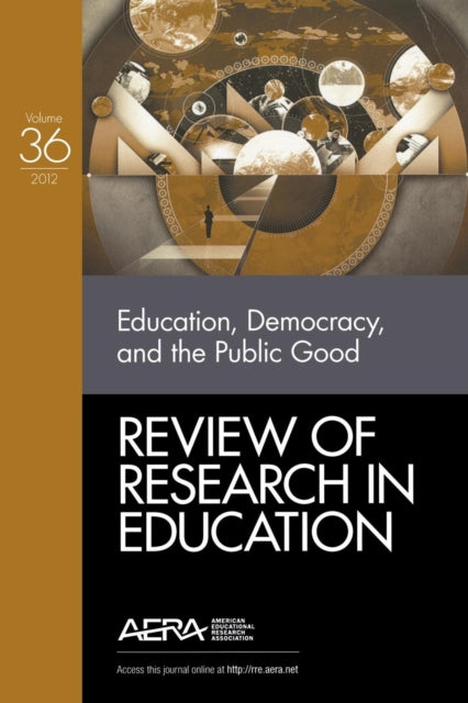 Book cover of: Education, Democracy, and the Public Good. By: Kathryn M. Borman