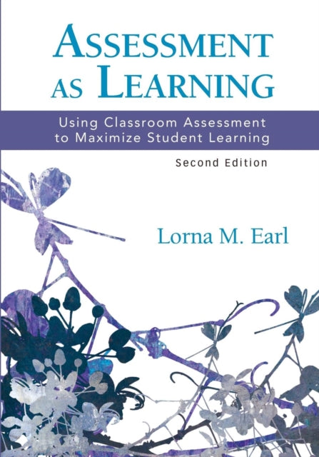 Book cover of: Assessment as Learning. By: Lorna M. Earl