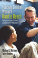 Book cover of: Teaching Children Who Are Hard to Reach. By: Torey L. Hayden