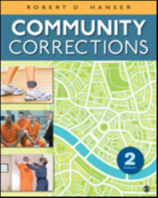 Book cover of: Community Corrections. By: Robert D. Hanser