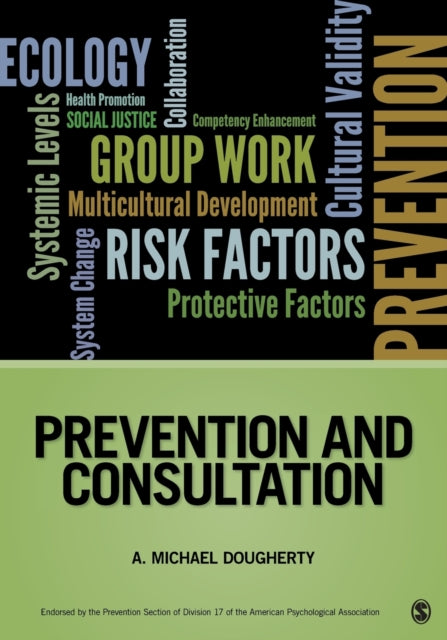 Book cover of: Prevention and Consultation. By: Horne, Arthur M.