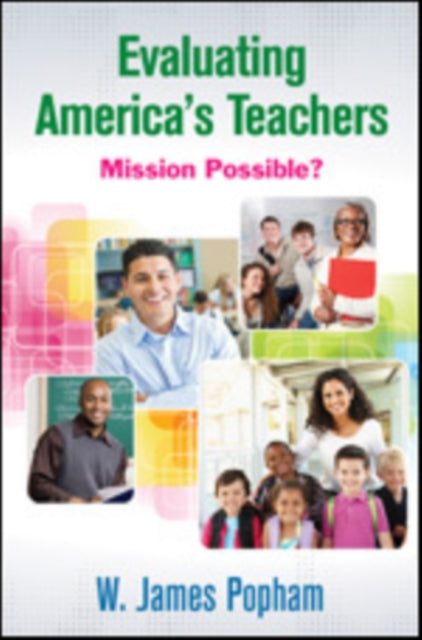 Evaluating America’s Teachers