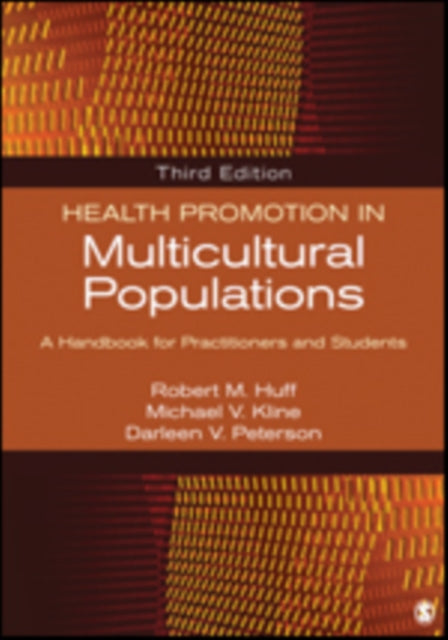 Book cover of: Health Promotion in Multicultural Populations. By: Robert M. Huff
