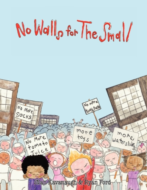 Book cover of: No Walls for the Small. By: Nan Kavanaugh