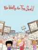 Book cover of: No Walls for the Small. By: Nan Kavanaugh
