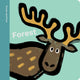 Book cover of: Spring Street Touch and Feel: Forest. By: Lo Cole