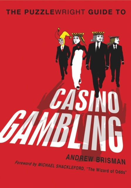 Book cover of: Puzzlewright Guide to Casino Gambling. By: Andrew Brisman