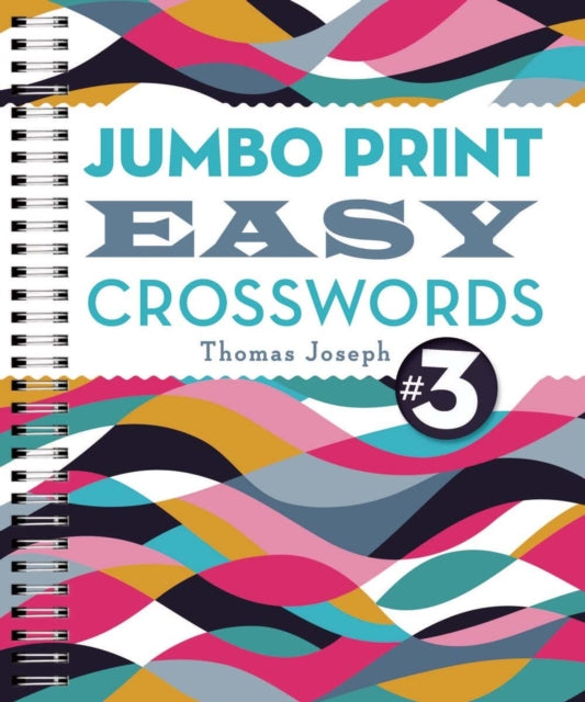 Book cover of: Jumbo Print Easy Crosswords #3. By: Thomas Joseph
