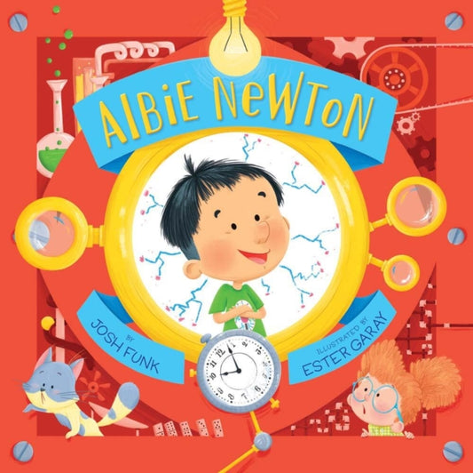 Book cover of: Albie Newton. By: Josh Funk
