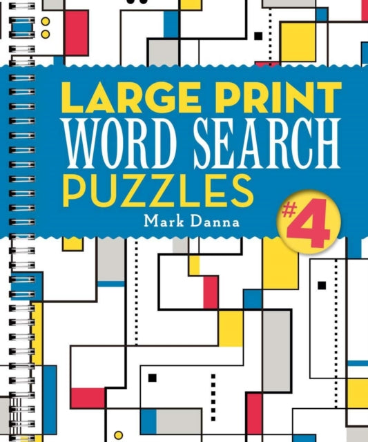 Book cover of: Large Print Word Search Puzzles. By: Mark Danna