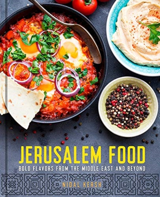 Book cover of: Jerusalem Food. By: Nidal Kersh
