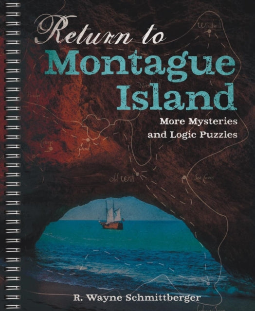 Book cover of: Return to Montague Island. By: R. Wayne Schmittberger