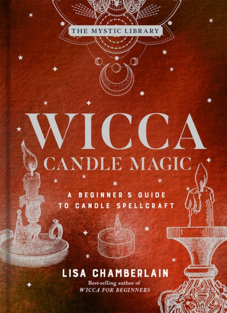 Book cover of: Wicca Candle Magic. By: Lisa Chamberlain