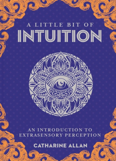 Book cover of: Little Bit of Intuition, A. By: Catharine Allan