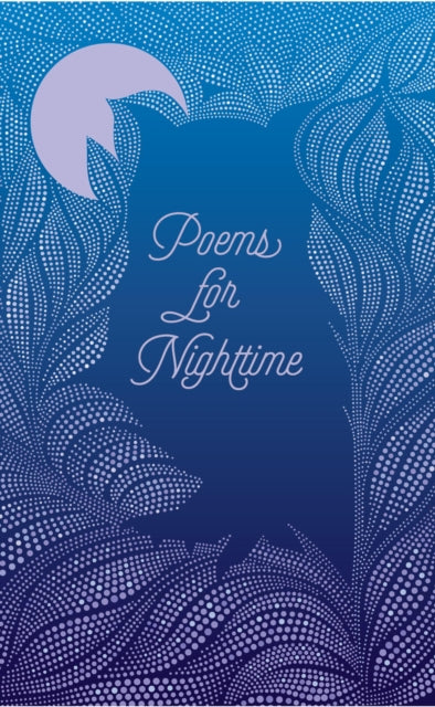 Book cover of: Poems for Nighttime. By: Various Authors