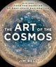 Book cover of: Art of the Cosmos. By: Jim Bell