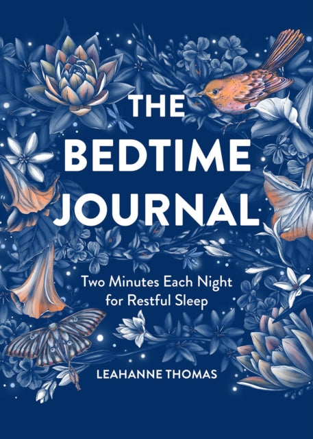Book cover of: Bedtime Journal. By: Leahanne Thomas
