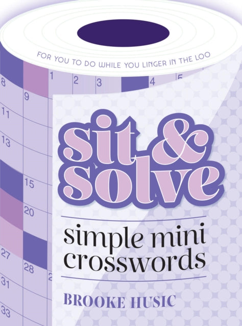 Book cover of: Sit & Solve Simple Mini Crosswords. By: Brooke Husic