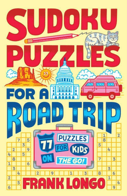 Book cover of: Sudoku Puzzles for a Road Trip. By: Frank Longo