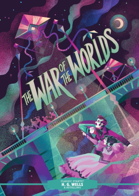 Book cover of: Classic Starts®: The War of the Worlds. By: H. G. Wells