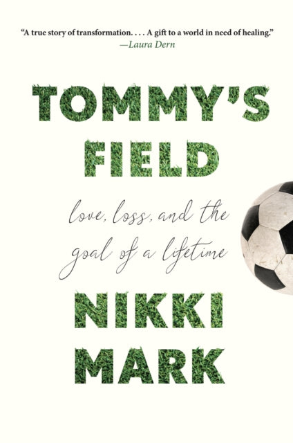 Book cover of: Tommy's Field. By: Nikki Mark