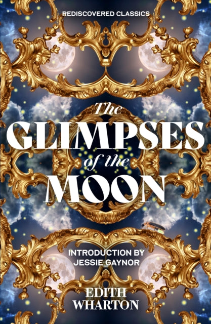 Book cover of: Glimpses of the Moon. By: Edith Wharton
