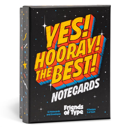Book cover of: Yes! Hooray! The Best! A Notecard Collection by Friends of Type